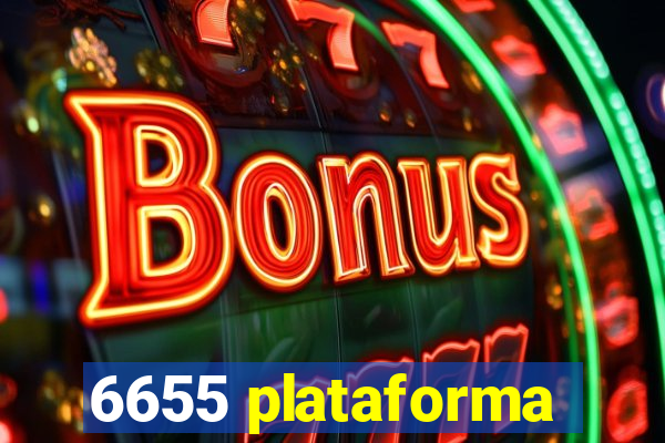 6655 plataforma